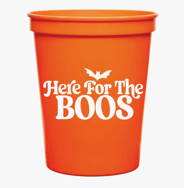 Here For The Boos Stadium Cups