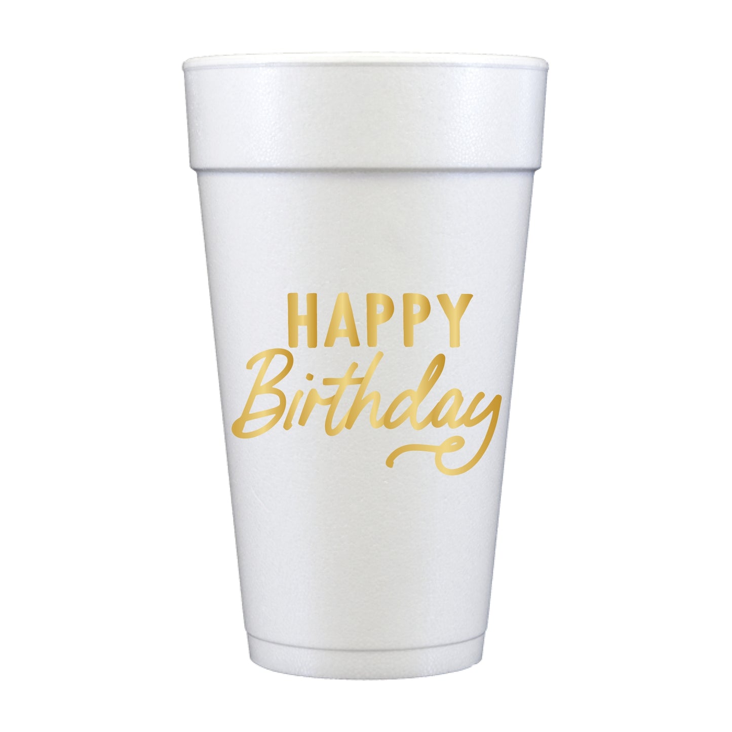Happy Birthday Gold Foam Cups