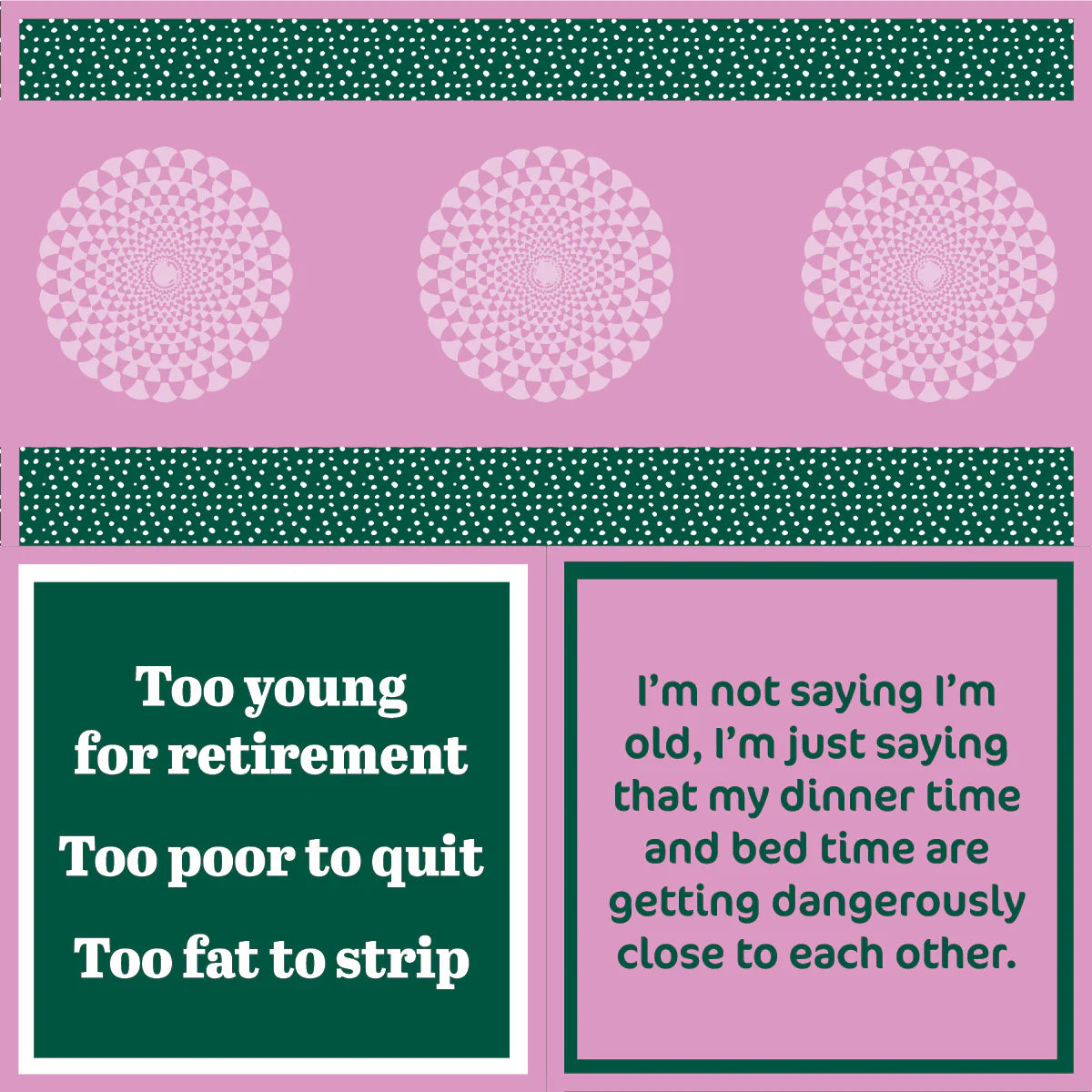 Napkins: I'm Old