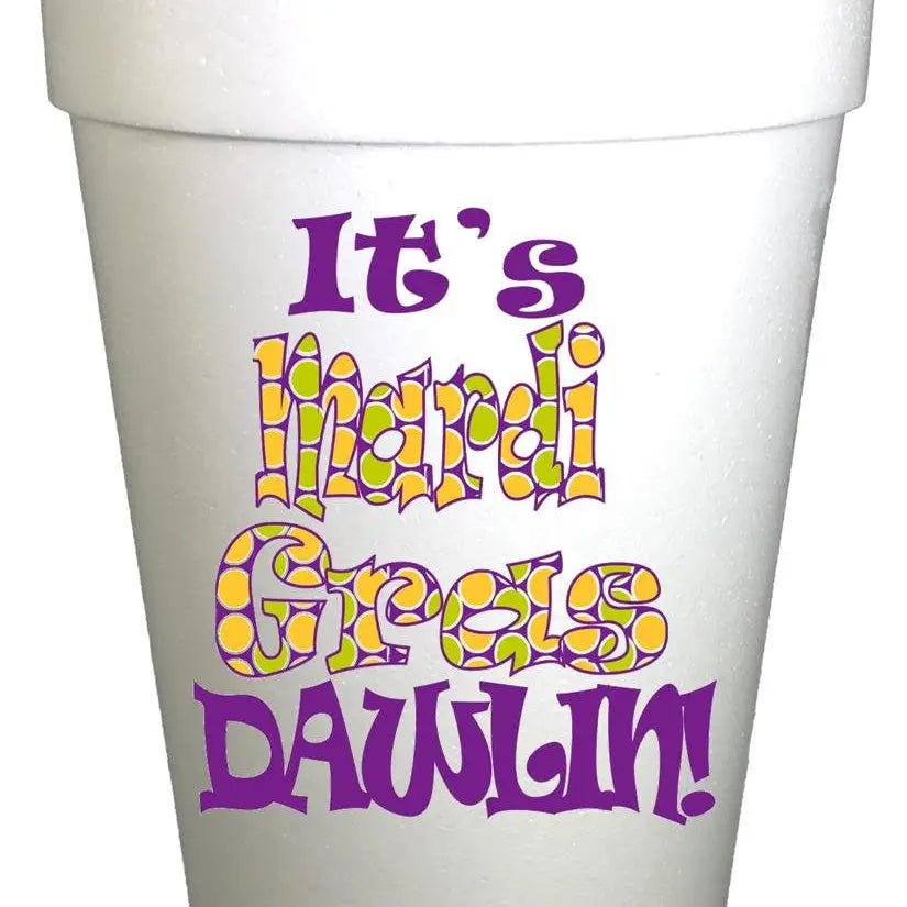Mardi Gras Dawlin Foam Cups