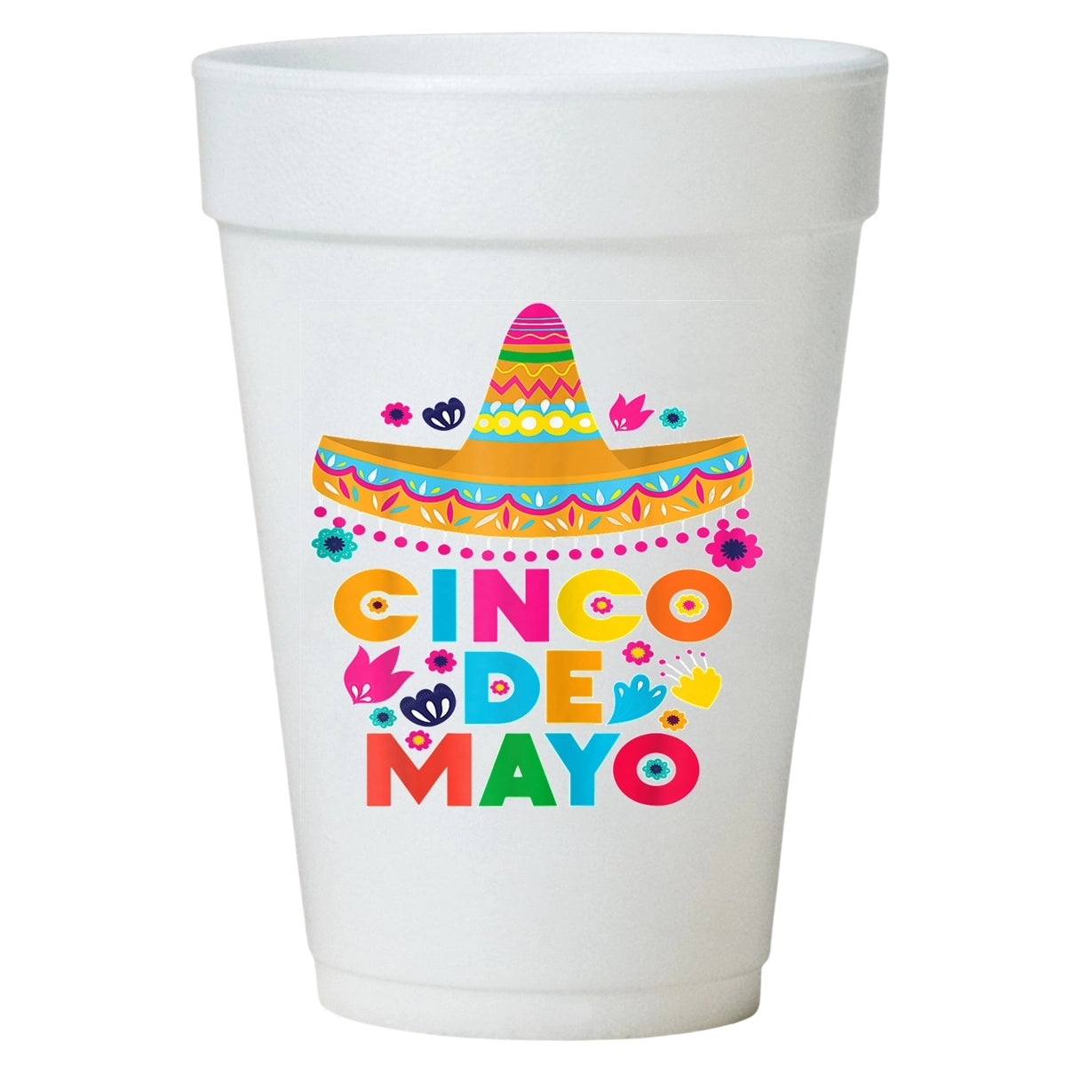Cinco De Mayo Foam Cups