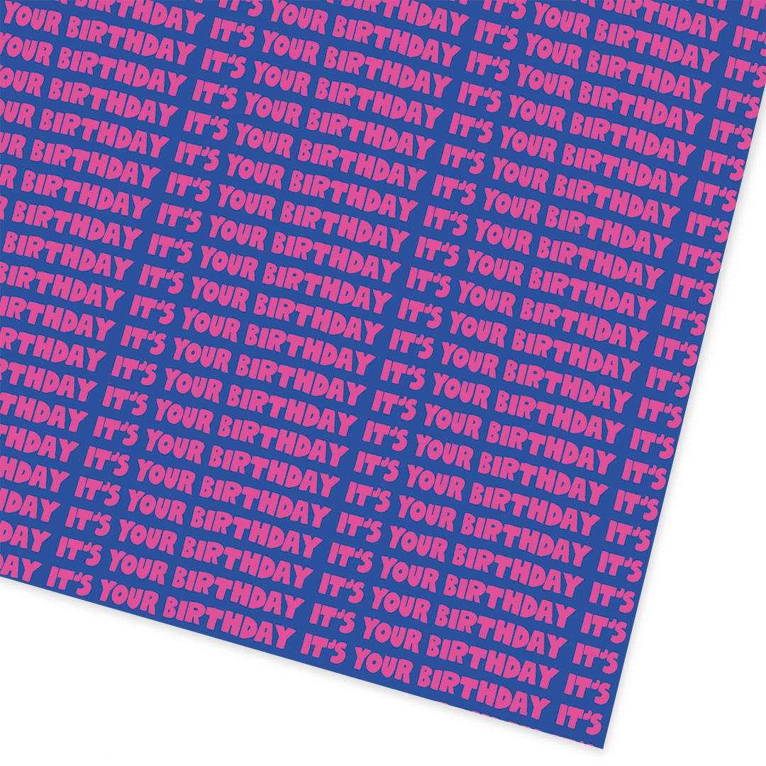 It's Your Birthday Roll Wrapping Paper