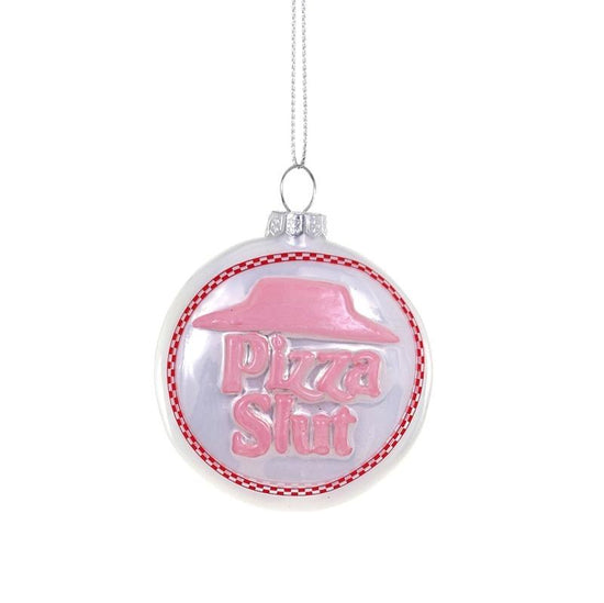 Pizza Slut Ornament