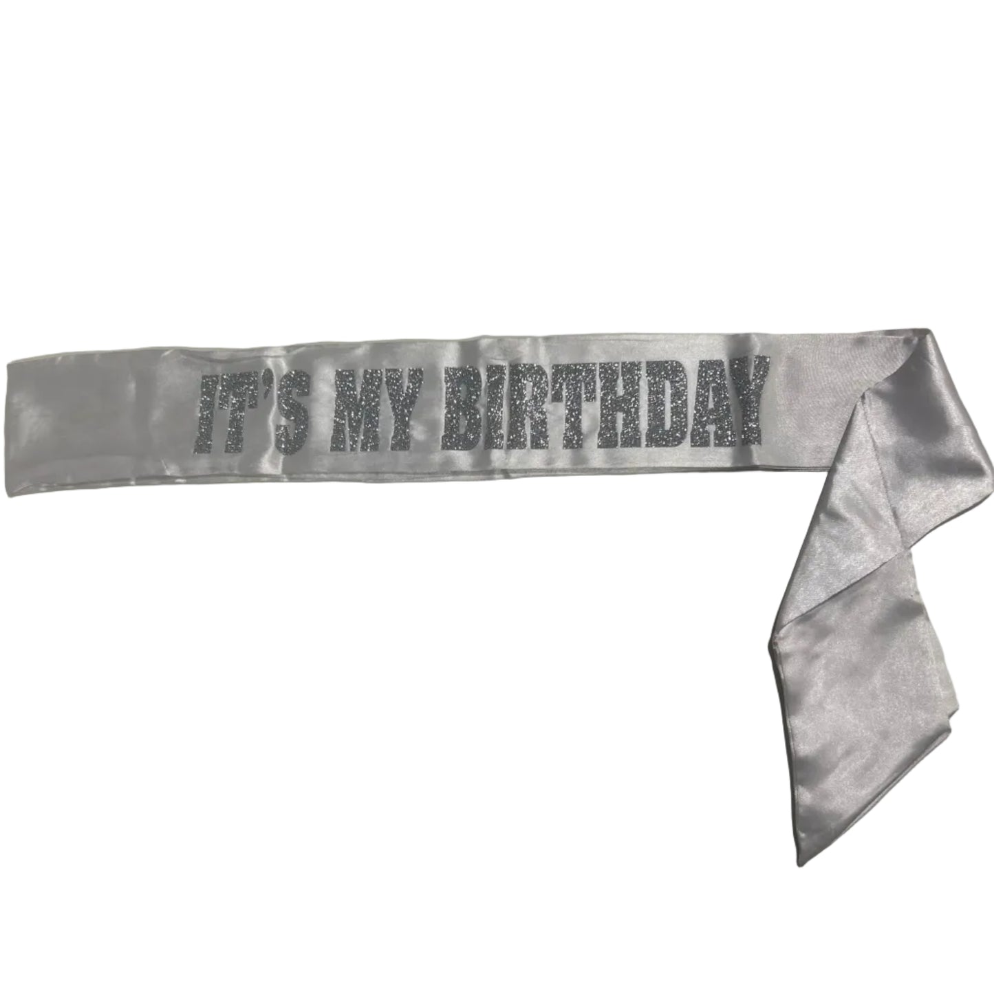 It's My Birthday Glitter Sash