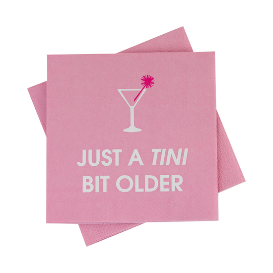 Just a Tini Bit Older Napkins
