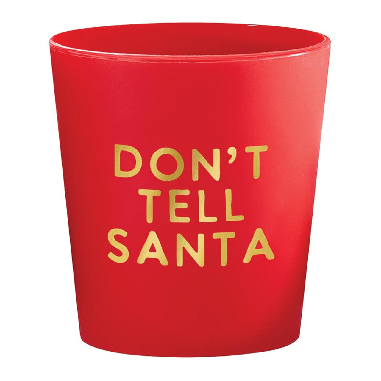 Don't Tell Santa Shot Glasses