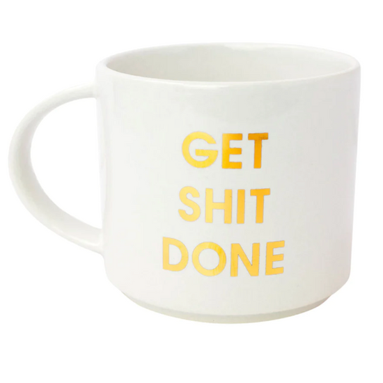 Get S*** Done Mug