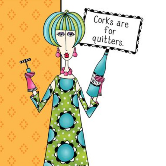 Load image into Gallery viewer, Dolly BD - Corks For Quitters Everyday Funny Card

