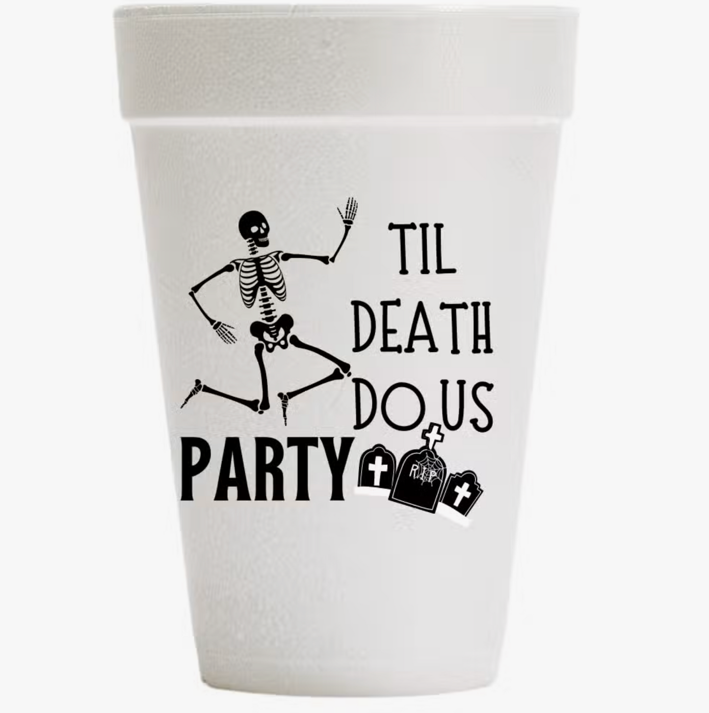 Til Death Do Us Party Halloween Cups