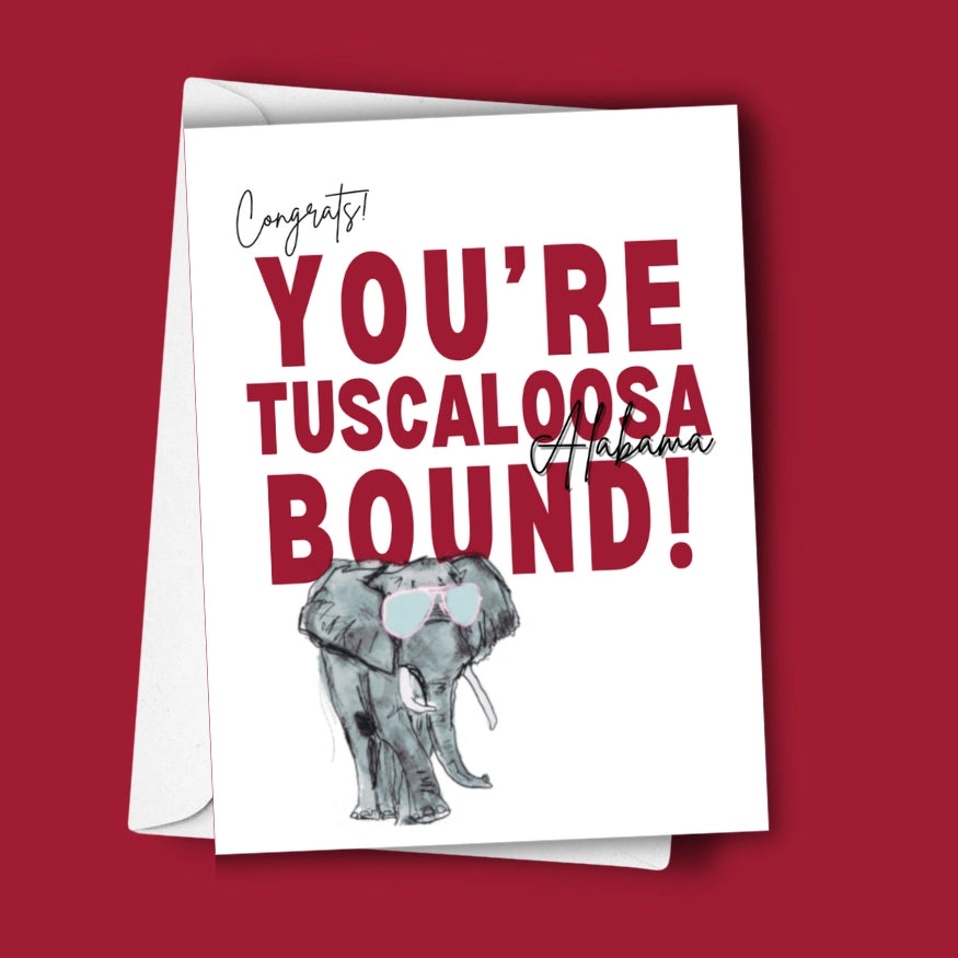 Tuscaloosa Bound Elephant Card