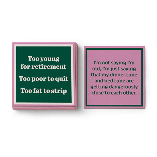 Napkins: I'm Old
