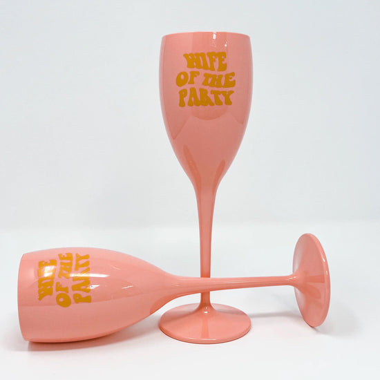 Wife of the Party Champagne Flute