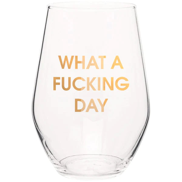 Load image into Gallery viewer, What a F***ing Day Wine Glass

